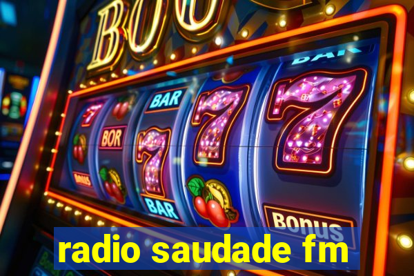 radio saudade fm